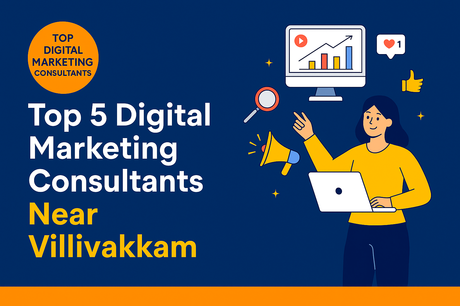 Top 5 Powerful Digital Marketing Consultant Near Villivakkam